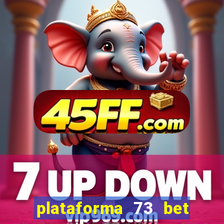 plataforma 73 bet Ã© confiÃ¡vel